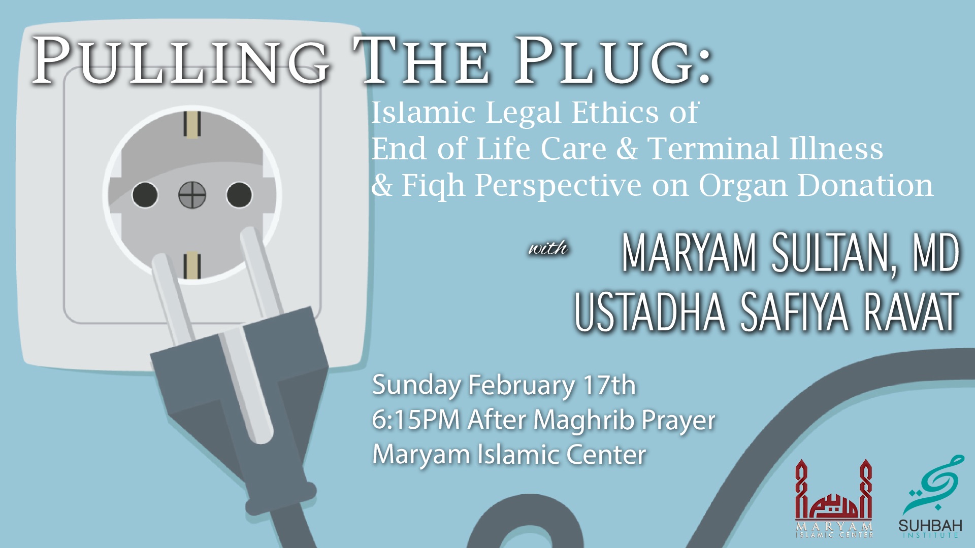Pulling the Plug Islamic Ethics of End of Life Donor